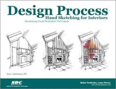 Design Process Hand Sketching for Interiors by Bartholomew, Rick
