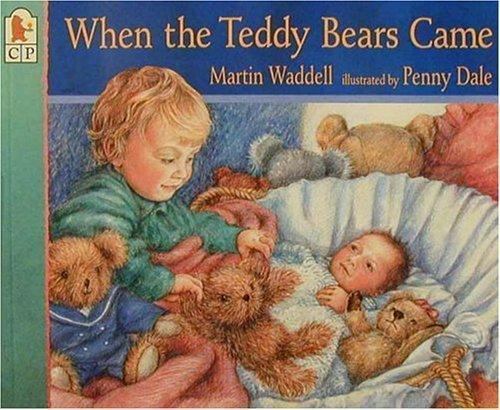 When the Teddy Bears Came by Waddell, Martin, Good Book