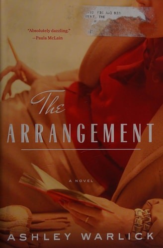 The Arrangement: A Novel by Warlick, Ashley, Acceptable Book