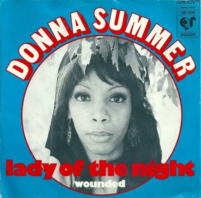 Donna Summer Lady Of The Night Vinyl Single 7inch Groovy Records