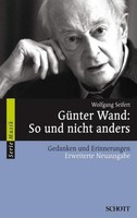 GüNter Wand: So Und Nicht Anders Wolfgang Seifert