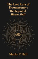 Manly P. Hall | The Lost Keys Of Freemasonry | Taschenbuch | Englisch (2022)