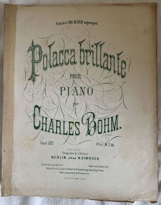 Polonais Brillant Charles Bohm Carl Bohm Opera 222 1 Édition 1877 Environ