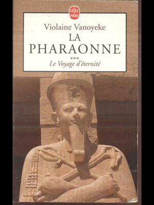 DIE PHARAONNE 3 - DIE REISE DER EWIGKEIT BÜCHER IN VIOLETTER SPRACHE VANOYEKE