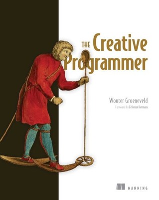 Creative Programmer, Paperback by Groeneveld, Wouter, Brand New, Free shippin...