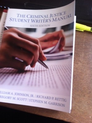 Criminal Justice Student Writer's Manual, The by Johnson