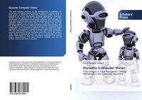Dynamic Computer Vision Syed Zahidur Rashid