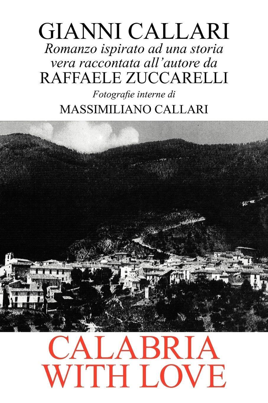Thumbnail - Gianni Callari | Calabria With Love | Taschenbuch | Italienisch (2012)