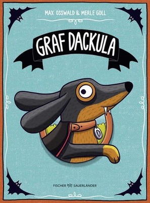 Graf Dackula | Max Osswald | deutsch