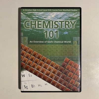 Chemistry 101 Overview Of God's Chemical World DVD High School Westfield