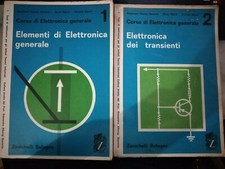 Righini Rispoli ELEMENTI DI ELETTRONICA GENERALE in 2 vol. Zanichelli 1963