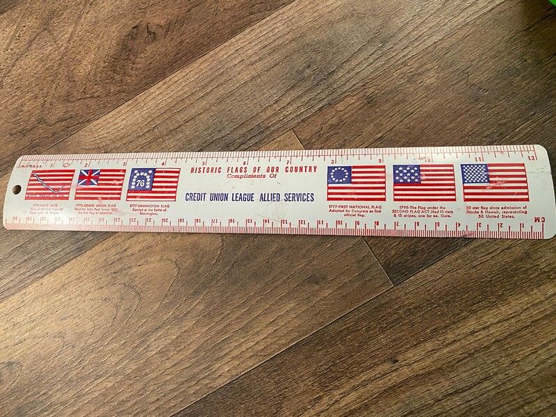 Vintage "Historic Flags Of Our Country" 12" Metal Ruler Advertising Credit Union