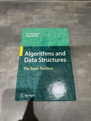 Algorithms and Data Structures The Basic Toolbox Kurt Mehlhorn Peter Sanders