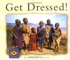 Get Dressed! Paperback Gwenyth Swain