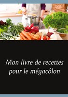 CéDric Menard | Mon Livre De Recettes Pour Le MéGacôLon | Buch | FranzöSisch