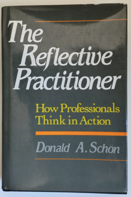 The Reflective Practitioner by Donald A. Schon (Hardcover, 1983)