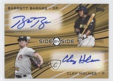 2014 Topps Pro Debut Side by Dual Gold 1/10 Barrett Barnes Clay Holmes Auto 0p8
