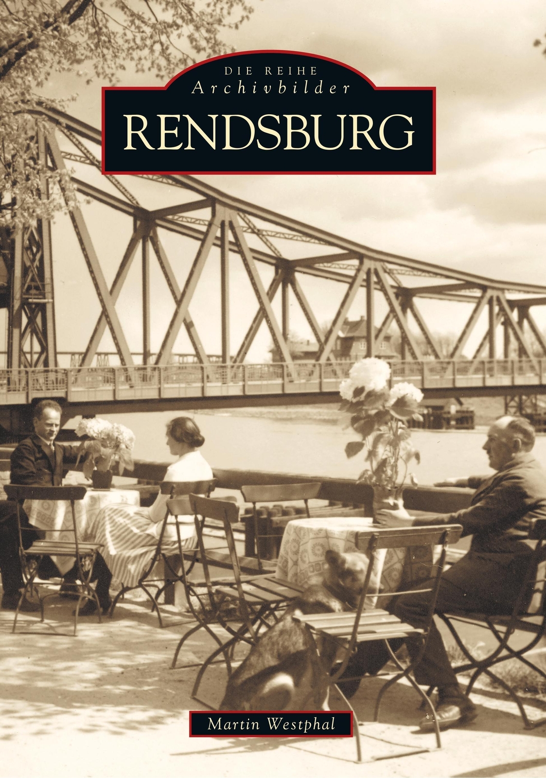 Thumbnail - Martin Westphal | Rendsburg | Taschenbuch | Deutsch (2016) | Paperback