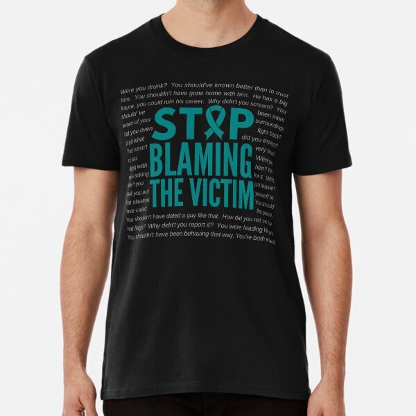Stop Blaming the Victim Premium Political Activism Made in USA T-Shirt S-5XL