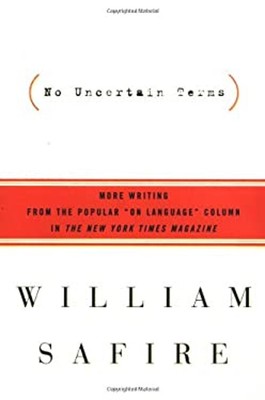 No Uncertain Terms Bk. 1 : More Writing from the Popular ''On Lang