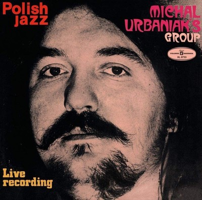 MICHAL URBANIAK'S GROUP LIVE RECORDING [POLISH JAZZ] NEW LP
