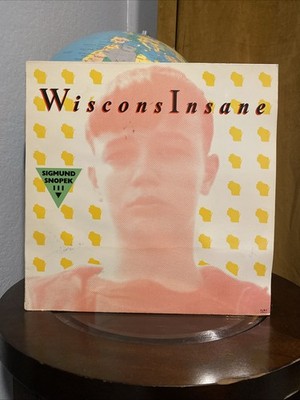 Sigmund Snopek III   Wisconsinsane LP 1987 US Dali Records DLP-20010