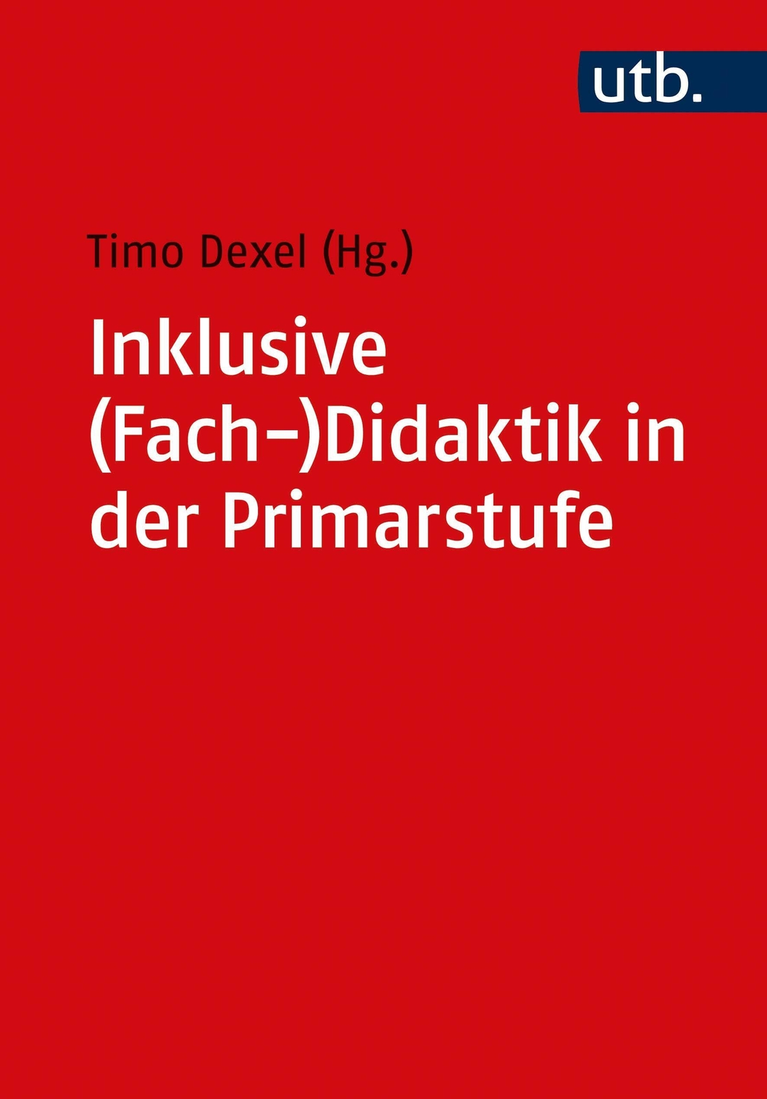 Thumbnail - Inklusive (fach-)didaktik In Der Primarstufe | Timo Dexel | Ein