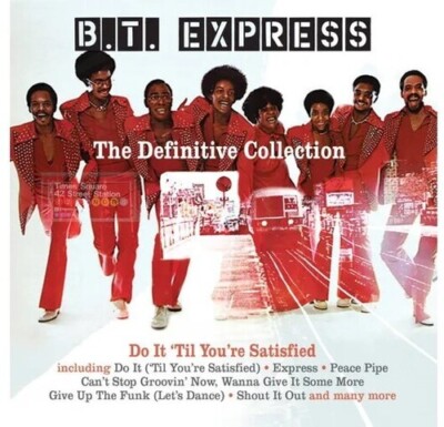 BT Express - Definitive Collection: Do It 'Til You're Satisfied [New CD] UK - Im