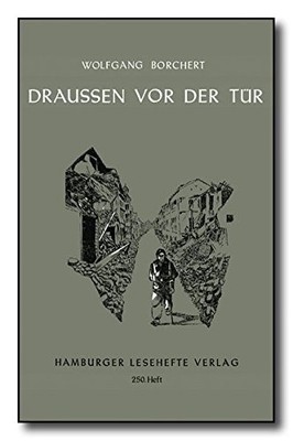Wolfgang Borche Draußen vor der Tür: Ein Stück, das kein (Broschüre) (UK IMPORT)