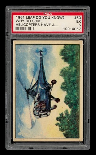 1961 Leaf Do You Know? Set-Break # 50 Why Do Some Helicopters PSA 5