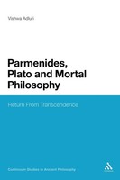 Vishwa Adluri | Parmenides, Plato And Mortal Philosophy | Taschenbuch | Englisch