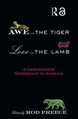 Awe for the Tiger, Love for the Lamb : A Chronicle of Sensibility