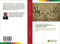 Jurandir Antonio Sá Barreto Junior | O Direito Brasileiro E A QuestãO Racial
