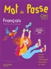 Mot de passe, français maîtrise de la langue, CM1, cycle 3 : nouveaux