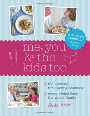 Me, You and the Kids Too By Renee Elliott