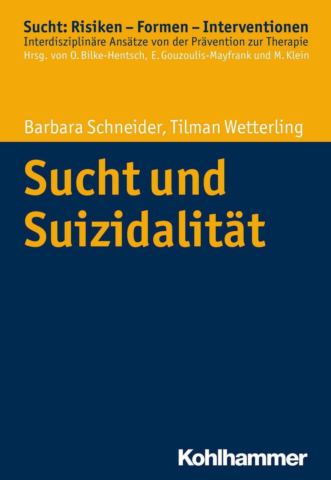 Thumbnail - Sucht Und Suizidalität | Barbara Schneider (u. A.) | Taschenbuch | 170