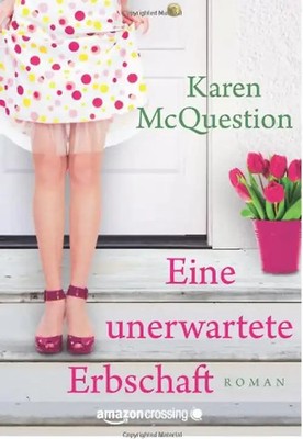 Eine unerwartete Erbschaft - McQuestion, Karen