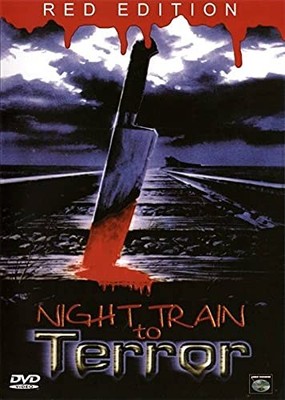 Night Train to Terror - Red Edition (uncut) | 1DVD | FSK 18 | NEU+OVP