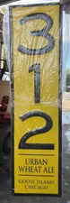 New 312 URBAN WHEAT ALE GOOSE ISLAND CHICAGO - METAL BEER - TIN SIGN