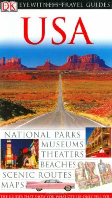 USA (Eyewitness Travel Guides) By DK Publishing, Mark Wutka