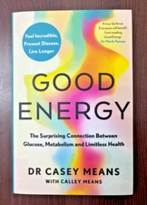 Good Energy by Dr. Casey Means NEW Paperback........