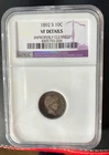 Better Date 1892-S Barber Dime NGC VF Details Low Mintage