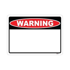 Custom Warning Sign Metal Aluminum 8"x12"  horizontal or vertical