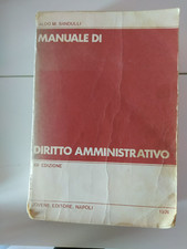 ALDO M. SANDULLI MANUALE DI DIRITTO AMMINISTRATIVO JOVENE EDITORE NAPOLI