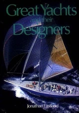 Great Yachts and Their Designers Hardcover Jonathan, Rizzoli Staf