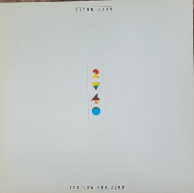 Elton John LP Too Low for Zero  12'' Vinyl  Schallplatte Langspielplatte