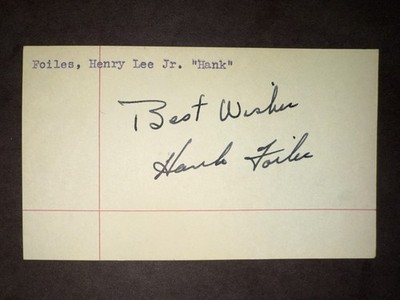 1950s PIRATES: Hank Foiles, SIGNED Vintage 3x5 (VC) - Died 2024