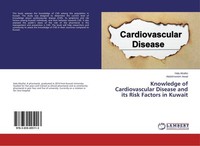 Knowledge Of Cardiovascular Disease And Its Risk Factors In Kuwait Hala Alnafisi