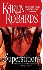 Superstition by Robards, Karen