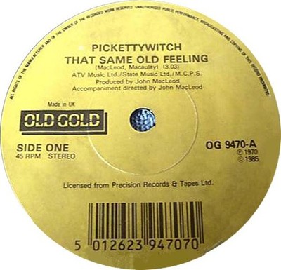 Pickettywitch / Paper Dolls - That Same Old Feeling / Something Here In My He...